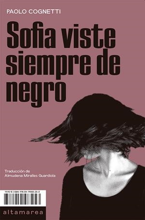 Sofia viste siempre de negro | 9788419583253 | Cognetti, Paolo | Botiga online La Carbonera