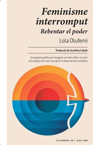 Feminisme interromput | 9788419206565 | Olufemi, Lola | Botiga online La Carbonera