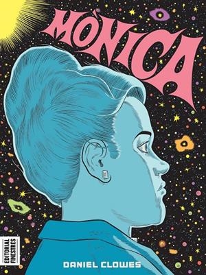 Mònica | 9788419523112 | Clowes, Daniel | Botiga online La Carbonera