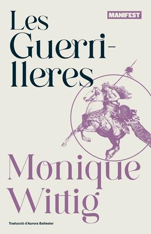 Les guerrilleres | 9788419719454 | Wittig, Monique | Botiga online La Carbonera