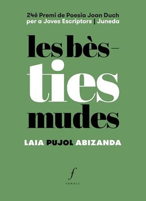les bèsties mudes | 9788412697711 | Pujol Abizanda, Laia | Botiga online La Carbonera
