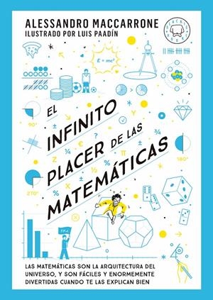 El infinito placer de las matemáticas | 9788419654311 | Maccarrone, Alessandro