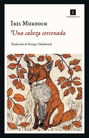 Una cabeza cercenada | 9788418668357 | Murdoch, Iris/Maldonado, Enrique | Botiga online La Carbonera