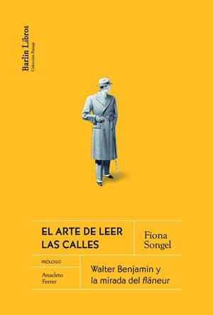 El arte de leer las calles | 9788412331929 | Songel Clark, Fiona | Botiga online La Carbonera