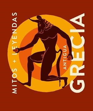 Mitos y leyendas de la antigua Grecia | 9788419599353 | Arias, Joaquín | Botiga online La Carbonera