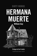 Hermana muerte | 9788419288400 | Gay, William | Botiga online La Carbonera