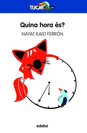 QUINA HORA ÉS? | 9788468363943 | Kaid Ferron, Nayat | Botiga online La Carbonera