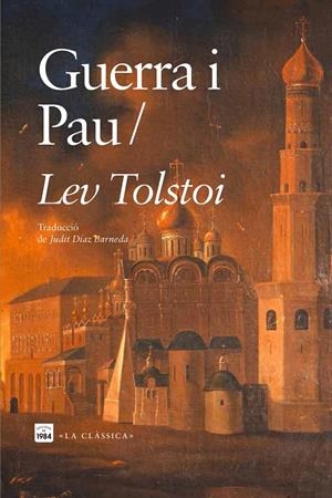 Guerra i pau | 9788418858598 | Tolstoi, Lev | Botiga online La Carbonera