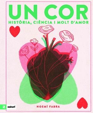 Un cor | 9788419889140 | Noemí Fabra | Botiga online La Carbonera
