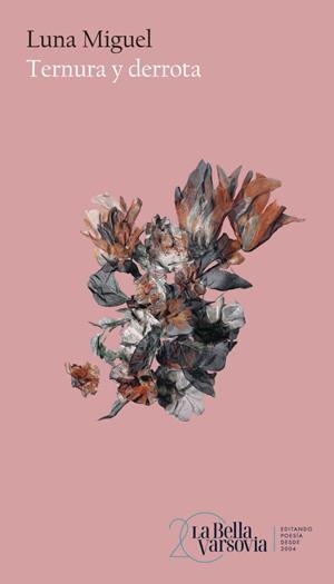 Ternura y derrota | 9788433922533 | Miguel, Luna | Botiga online La Carbonera