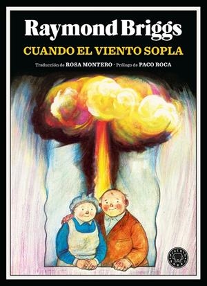 Cuando el viento sopla | 9788410025103 | Briggs, Raymond | Botiga online La Carbonera