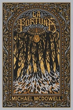 BLACKWATER V. La fortuna | 9788419654984 | McDowell, Michael | Botiga online La Carbonera