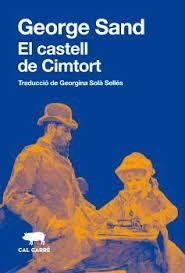 El castell de Cimtort | 9788412725537 | Sand, George | Botiga online La Carbonera