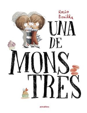 Una de monstres | 9788419659637 | Rocio Bonilla | Botiga online La Carbonera