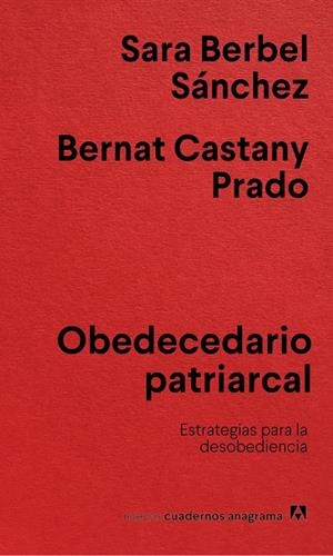 Obedecedario patriarcal | 9788433922854 | Berbel Sánchez, Sara/Castany Prado, Bernat | Botiga online La Carbonera