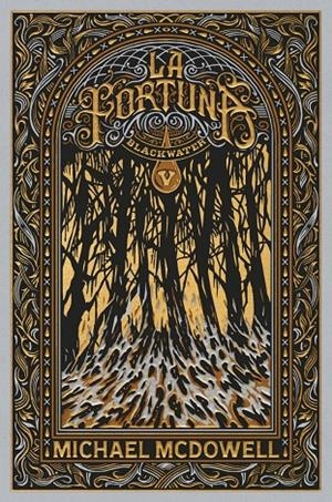 BLACKWATER V. La fortuna | 9788419654977 | McDowell, Michael | Botiga online La Carbonera