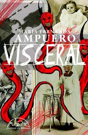 Visceral | 9788483933503 | Ampuero, María Fernanda | Botiga online La Carbonera