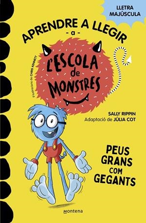 Aprendre a llegir a l'Escola de Monstres 4 - Peus grans com gegants | 9788419085351 | Rippin, Sally | Botiga online La Carbonera