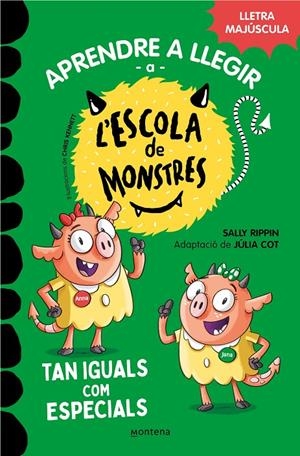 Aprendre a llegir a l'Escola de Monstres 3 - Tan iguals com especials | 9788419085368 | Rippin, Sally | Botiga online La Carbonera