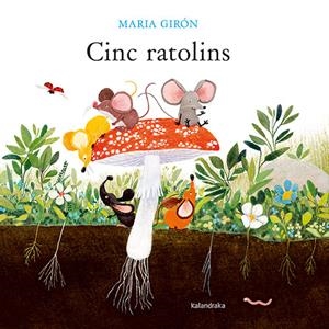 Cinc ratolins | 9788418558931 | Girón, Maria | Botiga online La Carbonera