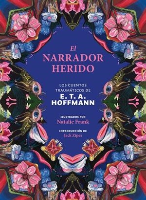 El narrador herido | 9788446055778 | Hoffmann, E.T.A. | Botiga online La Carbonera