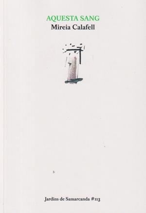 AQUESTA SANG | 9788410482005 | Calafell, Mireia | Botiga online La Carbonera