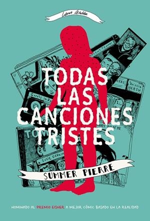 Todas las canciones tristes | 9788409332465 | Pierre, Summer | Botiga online La Carbonera