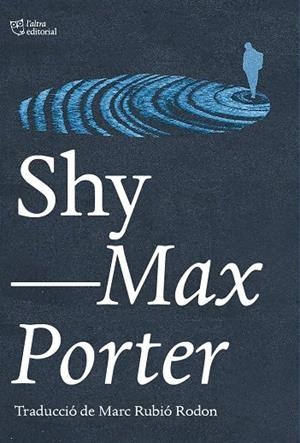 Shy | 9788412833461 | Porter, Max | Botiga online La Carbonera