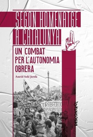 Segon homenatge a Catalunya | 9788418283802 | Solé Jordà, Astrid | Botiga online La Carbonera