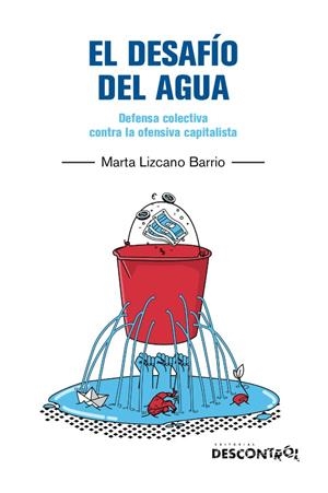 El desafio del agua | 9788418283765 | Lizcano Barrio, Marta | Botiga online La Carbonera