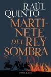 Martinete del rey sombra 2.ª edición | 9788412395990 | Quinto, Raúl | Botiga online La Carbonera