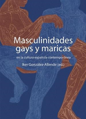 Masculinidades gays y maricas | 9788419728654 | González-Allende, Iker | Botiga online La Carbonera