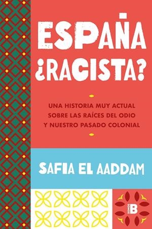 España ¿racista? | 9788466678278 | El Aaddam, Safia | Botiga online La Carbonera