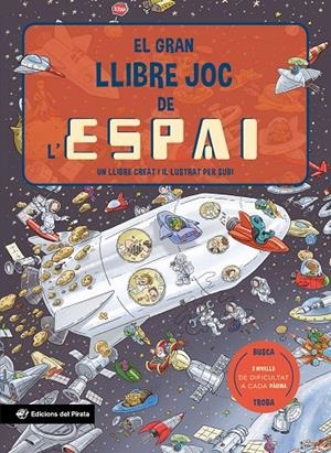 El gran llibre joc de l'espai | 9788419912138 | Subirana Queralt, Joan | Botiga online La Carbonera