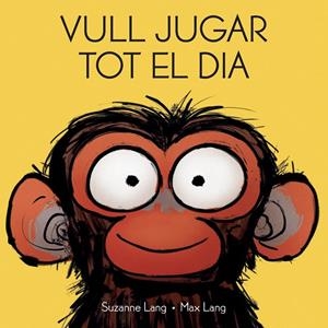 Vull jugar tot el dia | 9788418696435 | Max, Lang | Botiga online La Carbonera