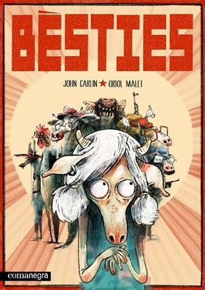 Bèsties | 9788410161290 | Carlin, John/Malet, Oriol | Botiga online La Carbonera