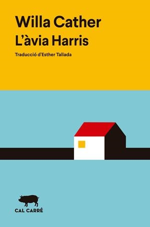 L'àvia Harris | 9788412863543 | Cather, Willa | Botiga online La Carbonera