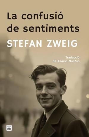 La confusió de sentiments | 9788418858901 | Zweig, Stefan | Botiga online La Carbonera