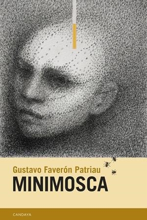 Minimosca | 9788418504747 | Faverón Patriau, Gustavo | Botiga online La Carbonera