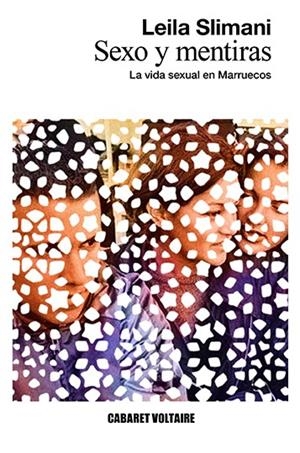 Sexo y mentiras | 9788494710834 | Slimani, Leila | Botiga online La Carbonera