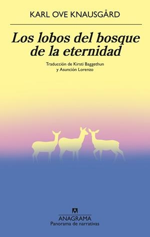 Los lobos del bosque de la eternidad | 9788433929204 | Knausgård, Karl Ove | Botiga online La Carbonera