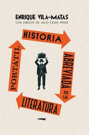 Historia abreviada de la literatura portátil | 9788412862928 | Vila-Matas, Enrique | Botiga online La Carbonera