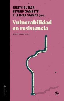 Vulnerabilidad en resistencia | 9788418684104 | Bracke, Sarah/Hirsch, Marianne/Ertür, Basak/Loizidou, Elena/Hammami, Rema/Sirman, Nükhet/Ahiska, Mel | Botiga online La Carbonera
