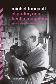 El poder, una bestia magnífica | 9788432320859 | Foucault, Michel | Botiga online La Carbonera