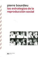 Las estrategias de la reproducción social | 9789876291873 | Bourdieu, Pierre | Botiga online La Carbonera