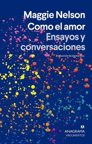 Como el amor | 9788433929259 | Nelson, Maggie | Botiga online La Carbonera