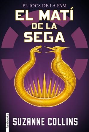 El matí de la Sega | 9788410028425 | Collins, Suzanne | Botiga online La Carbonera