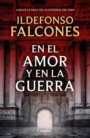 En el amor y en la guerra (La catedral del mar 3) | 9788425369575 | Falcones, Ildefonso | Botiga online La Carbonera