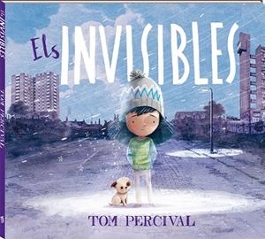 Els invisibles | 9788417497842 | Percival, Tom | Botiga online La Carbonera