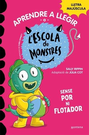 Aprendre a llegir a l'Escola de Monstres 18 - Sense por ni flotador | 9788419746191 | Rippin, Sally | Botiga online La Carbonera